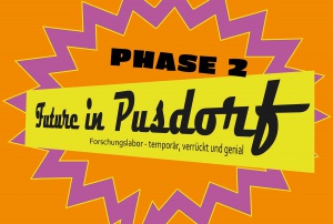 Herbstferien: Future in Pusdorf / Phase 2