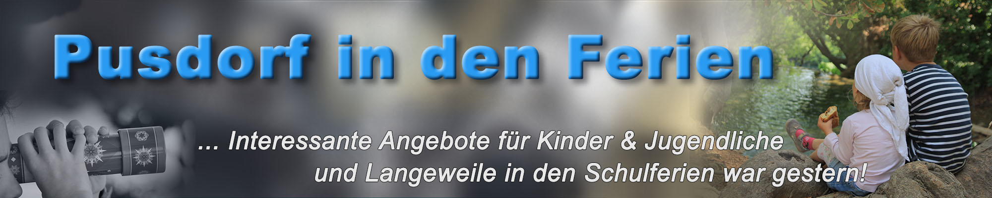 pusdorf.info – Angebote für die Schulferien